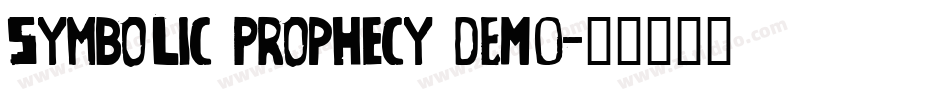 Symbolic Prophecy DEMO字体转换